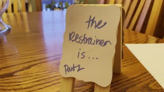 The restrainer is ...