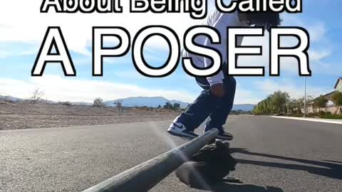 The TRUTH About Being Called A POSER