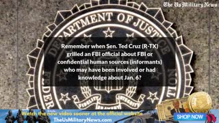 Bombshell: About Those FBI Informants Concerning Jan. 6