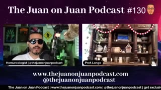 Prof. Longo on The Juan On Juan Podcast OWF#0059