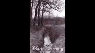 blazing eternity - (1998) - Der Hviler En Nat Under Sorte Vinterbøge (Demo)