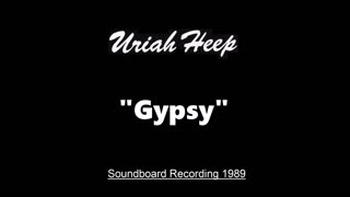 Uriah Heep - Gypsy (Live in Budapest, Hungary 1989) Soundboard