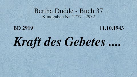 BD 2919 - KRAFT DES GEBETES ....