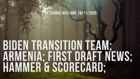 Biden transition team; Armenia; First Draft News; Hammer & Scorecard;