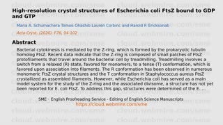 ScioBio ･ High-resolution crystal structures of Escherichia coli FtsZ bound to GDP and GTP