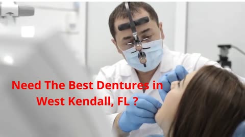 High-Quality Dentures West Kendall | Miami Dental Group