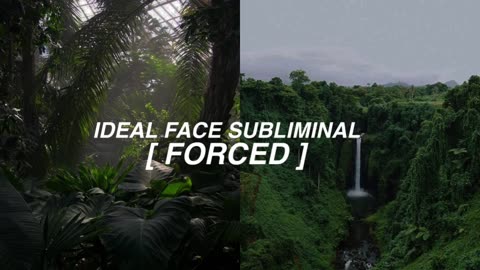 ideal face subliminal (forced+ energy charged)