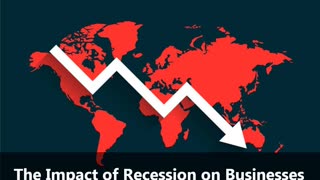 The Impact of Recession on Businesses