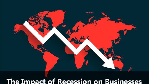 The Impact of Recession on Businesses