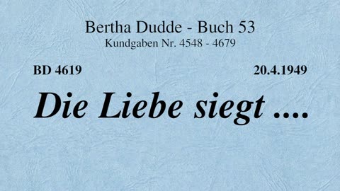 BD 4619 - DIE LIEBE SIEGT ....