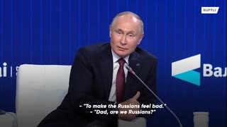 "Dad are we Russians?"