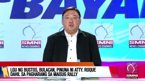 LGU ng Bustos, Bulacan, pinuna ni Atty. Roque dahil sa pagharang sa Maisug Rally