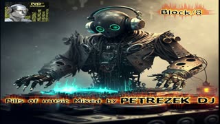 Blocco 8 in consolle PetRezek DJ