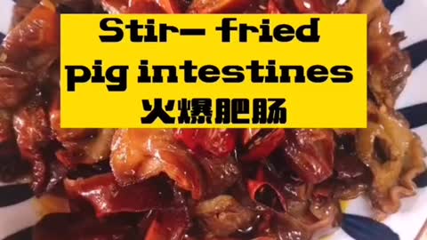 Braised pork intestines