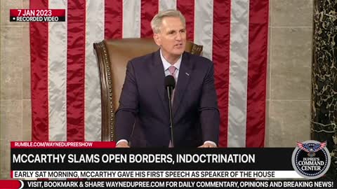 McCarthy Rips 'Woke Indoctrination,' Open Borders, Inflation In First Speaker Speech | Full Remarks