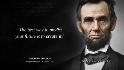 Abraham Lincoln - Quotes that are really worth listening to