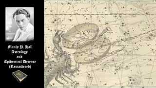 Astrology and Epidemic Diseases (Remastered) - Manly P. Hall