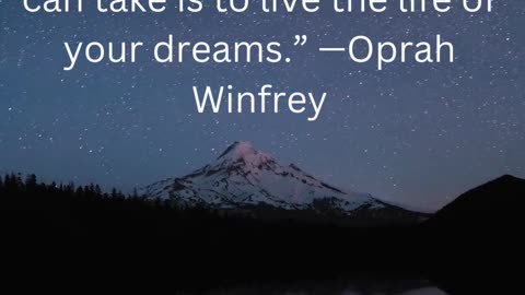 Living Your Dreams: The Ultimate Adventure | best quote ever