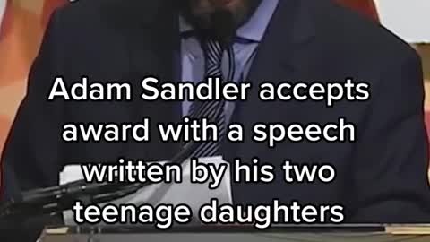 Adam Sandler accepts award with a speech written by his two teenage daughters