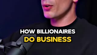 How Billionaire Does Business