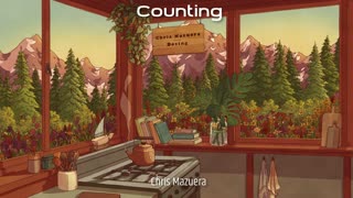 Chris Mazuera - Counting | Lofi Hip Hop/Chill Beats