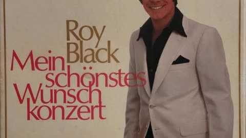 Roy Black – Mein Schönstes Wunschkonzert