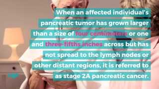 Guide To Understanding Pancreatic Cancer Stages