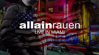 0027 allain rauen LIVE IN MIAMI