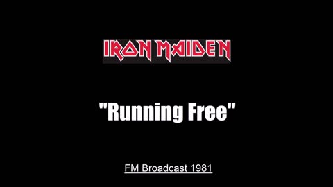 Iron Maiden - Running Free (Live in Tokyo, Japan 1981) FM Broadcast