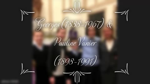 Georges & Pauline Vanier