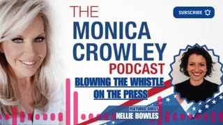 The Monica Crowley Podcast: Blowing the Whistle on the Press