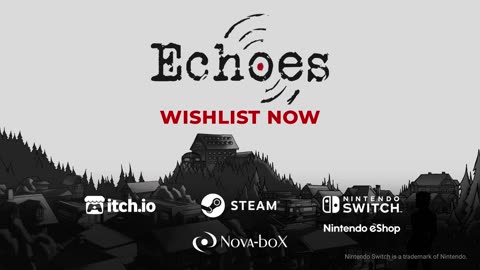 Echoes - Official Reveal Trailer