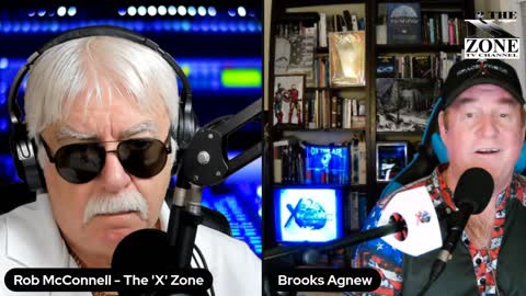 The 'X' Zone TV Show with Rob McConnell Interviews: BROOKS AGNEW