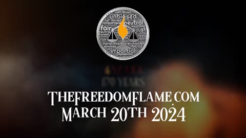 ✨🔥 MARCH 20th - THE FREEDOM FLAME 🔥✨