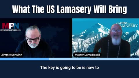 What the US Lamasery Will Bring