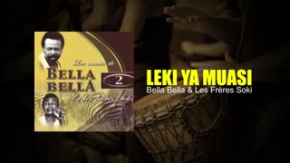 Leki Ya Muasi - Les succès de Bella Bella et Les Frères Soki (vol. 2) - Bella Bella, Les Frères Soki
