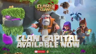 The First Raid Weekend Is Here! Clash of Clans Clan Capital