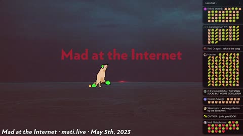 I wanna get better? (May 5th, 2023) - Mad at the Internet