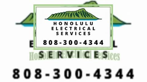 Honolulu Electrical Services | 808-300-4344