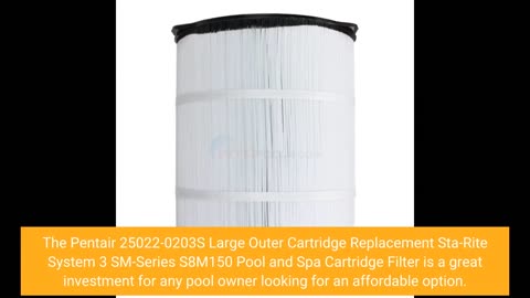 Read Reviews: Pentair 25022-0203S Large Outer Cartridge Replacement Sta-Rite System 3 SM-Series...