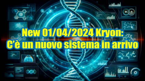 NEW 01/04/2024 Kryon: C’è un nuovo sistema in arrivo