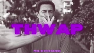 [FREE] Hip Hop Beat “Thwap” (Prod. by Steve Strange)