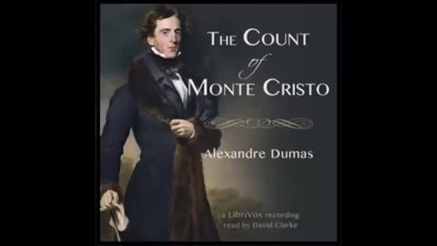 The Count of Monte Cristo (FULL Audiobook) - part (1 of 4)