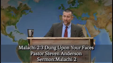 Malachi 2:3 Dung Upon Your Faces | Pastor Steven Anderson | Sermon:Malachi 2