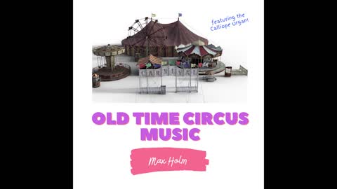 Old Time Circus Music