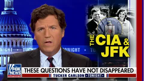 Tucker Carlson about JFK and the CIA (FoxNews12/2022)