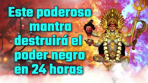 Este poderoso mantra destruirá el poder negro en 24 horas