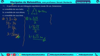 Em casa 11) O perímetro de um triângulo equilátero mede 36cm - Discípulos da matemática