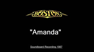 Boston - Amanda (Live in Worcester, Massachusetts 1987) Soundboard