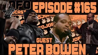 PETER BOWEN "PROJECT PETE" LIVE | JOFO PODCAST #165